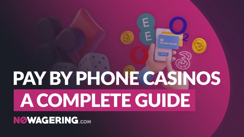 Pay-by-phone casinos: A complete guide