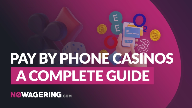 Pay-by-phone casinos: A complete guide