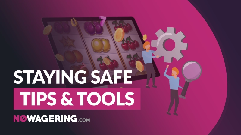 Safer Gambling – Tips & Tools