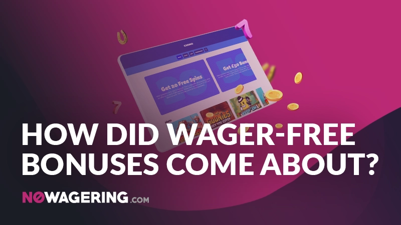 Why were wager-free bonuses introduced?