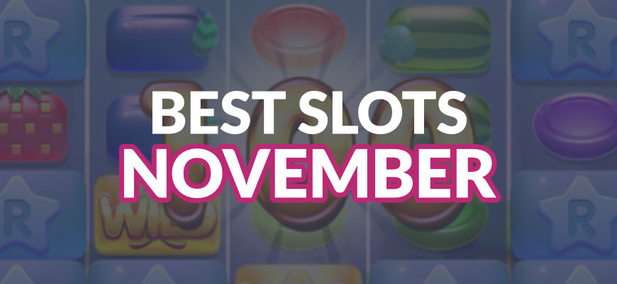 The best online slots released in November 2019 - Banner