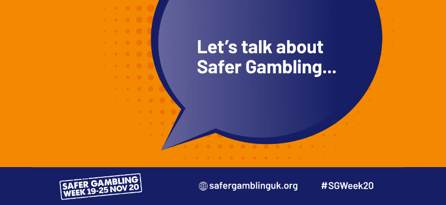 Safer Gambling Week 2020 - What’s it all about? - Banner