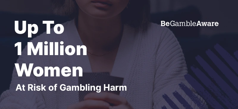 GambleAware debuts first-ever gambling harm campaign for women - Banner