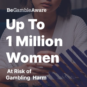 GambleAware debuts first-ever gambling harm campaign for women - Thumbnail