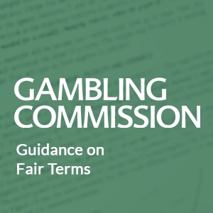 Gambling Commission updates guidance on fair terms and practices - Thumbnail