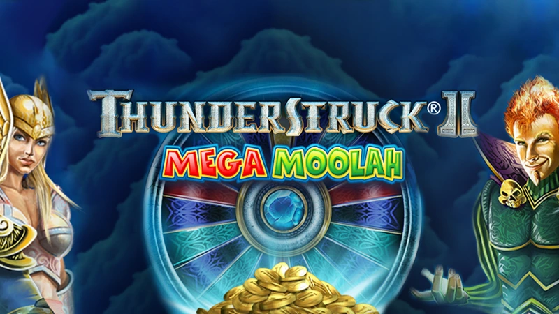Thunderstruck II Mega Moolah is the latest jackpot slot in the series - Banner