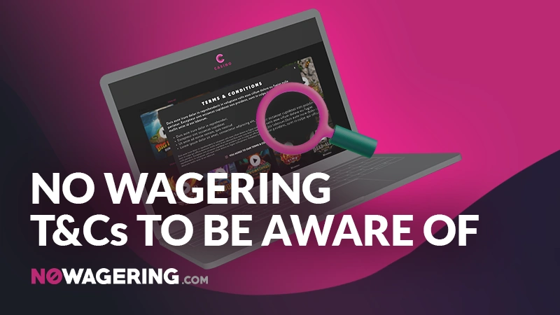 No wagering casino T&Cs to be aware of - Banner