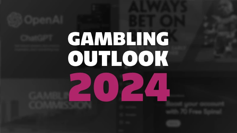 UK gambling outlook for 2024 - Banner