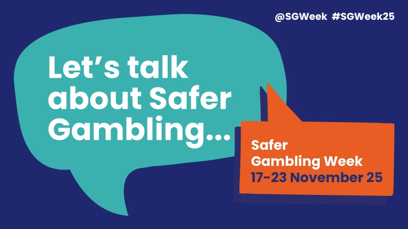 Spot the signs, take action, get support – Safer Gambling Week 2025 - Banner